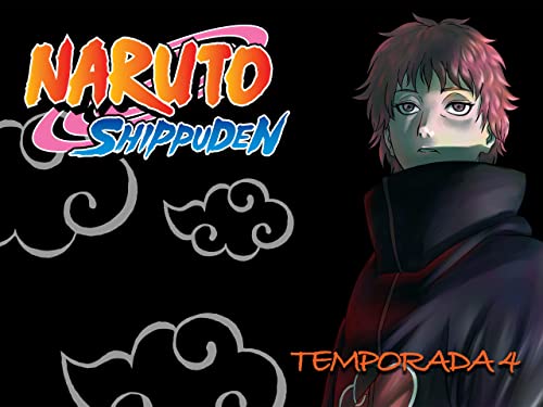 Naruto Shippuden - Temporada 4